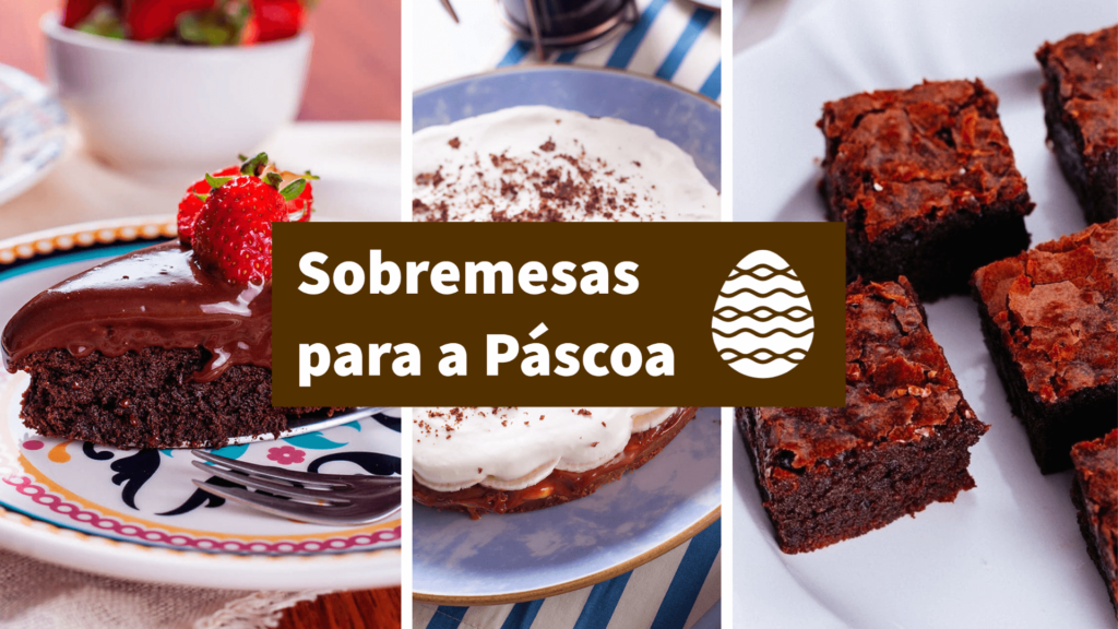 Privado: Sobremesa de páscoa: 21 receitas deliciosas